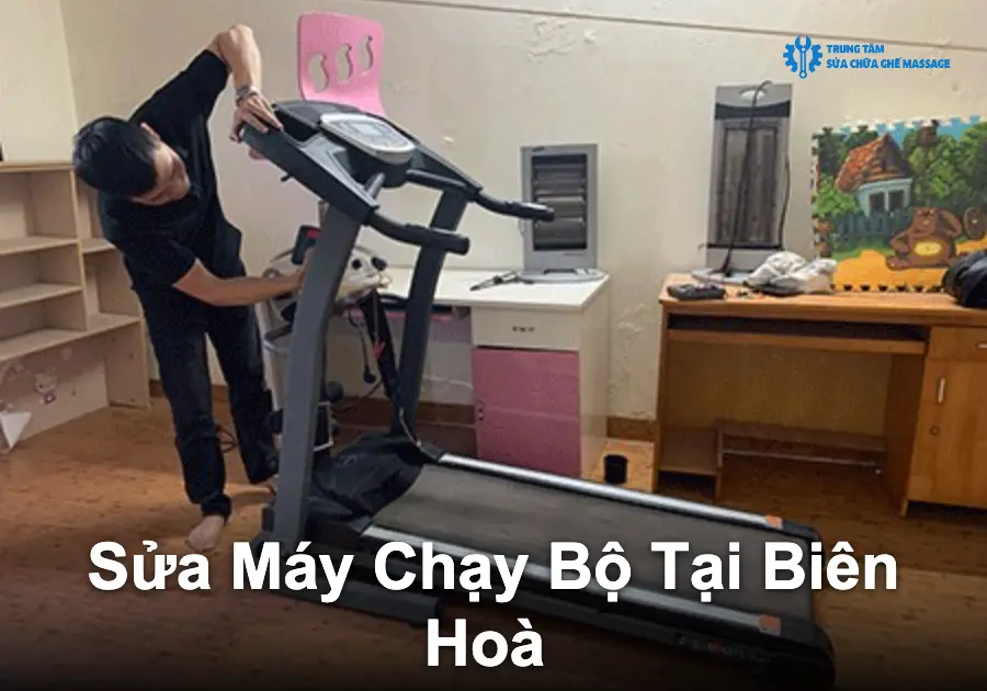 Sửa Máy Chạy Bộ Tại Biên Hoà